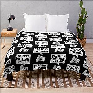 I've been cheating on you Office Space Throw Blanket