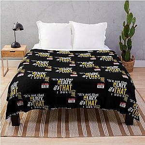 It's Not That I'm Lazy, It's That I Don't Care - Peter Gibbons Office Space Throw Blanket