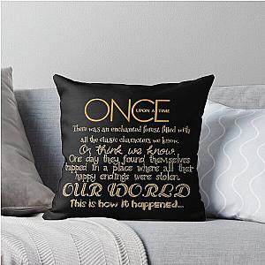Once Upon a Time Introduction Throw Pillow