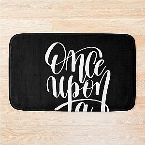 Once Upon Time Positive Quote Bath Mat