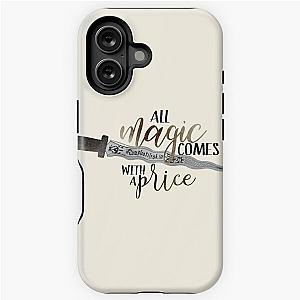 Once Upon A Time All Magic Comes With a Price iPhone Tough Case