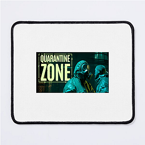 Cleared for Death – Quarantine Zone Quarantine Zone The Last Check Mouse Pads