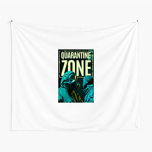 Trust is Contagious – Quarantine Zone Quarantine Zone The Last Check Tapestries