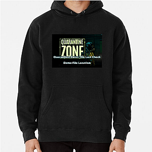 Last Clean Zone – Quarantine Zone Quarantine Zone The Last Check Hoodies