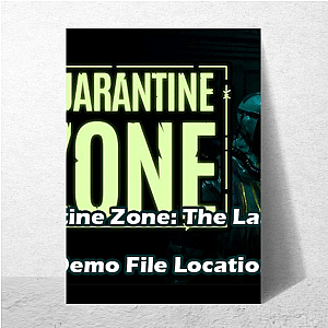 Last Clean Zone – Quarantine Zone Quarantine Zone The Last Check Posters