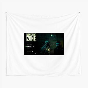 No One Leaves – Quarantine Zone Quarantine Zone The Last Check Tapestries