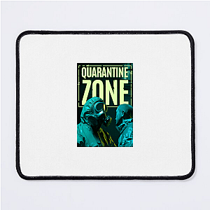 Trust is Contagious – Quarantine Zone Quarantine Zone The Last Check Mouse Pads