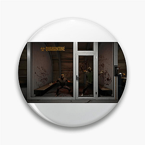 Tested & Failing – Quarantine Zone Quarantine Zone The Last Check Pins