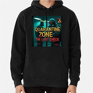 Safe is a Lie – Quarantine Zone Quarantine Zone The Last Check Hoodies