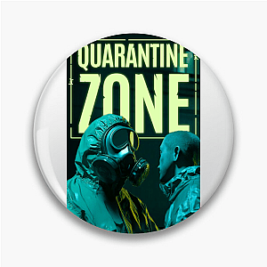 Trust is Contagious – Quarantine Zone Quarantine Zone The Last Check Pins
