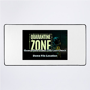 Last Clean Zone – Quarantine Zone Quarantine Zone The Last Check Mouse Pads