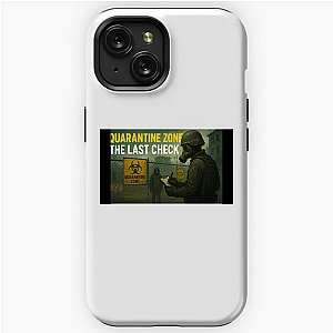 Final Breath – Quarantine Zone Quarantine Zone The Last Check iPhone Cases