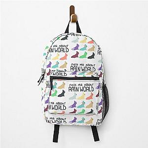 Ask me about rain back pack