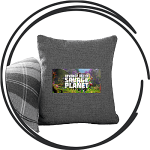 Revenge Of The Savage Planet Pillows Cover