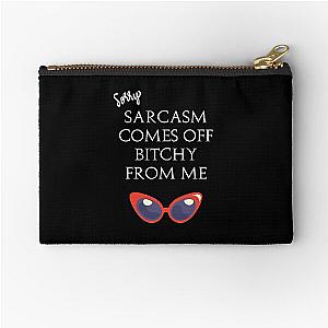 Eric Berns Santa Clarita Diet Sorry Sarcasm Comes Off Bitchy From Me red glasses white Zipper Pouch