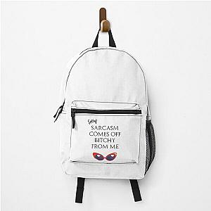 Eric Bernis Santa Clarita Diet - Sarcasm Comes Off Bitchy From Me - red glasses Backpack