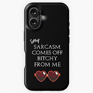 Eric Bernis Santa Clarita Diet
Sarcasm Comes Off From Me red heart glasses white iPhone Case