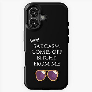 Eric Berns Santa Clarita Diet Sorry Sarcasm Comes Off Bitchy Tough Case purple glasses white iPhone
