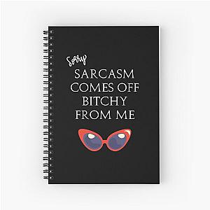 Eric Berns Santa Clarita Diet - Sarcasm Comes Off Bitchy From Me - red glasses - white Spiral Notebook