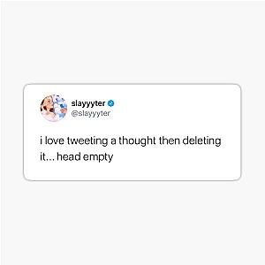 Slayter Tweet Sticker
