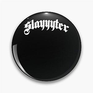 Slayter Gothic Pin