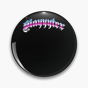 Slayter Slay Pin