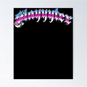 Slayyyter Slay Poster