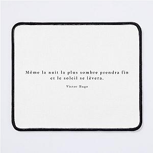 Even the darkest night will end and the sun will rise Mouse Pad