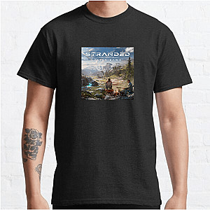 No Rescue Coming – Stranded: Alien Dawn Stranded: Alien Dawn T-Shirts