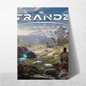 Alone on a New World – Stranded: Alien Dawn Stranded: Alien Dawn Posters