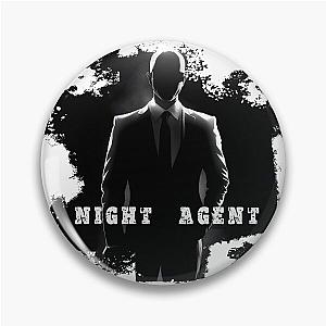 Night Agent Pin