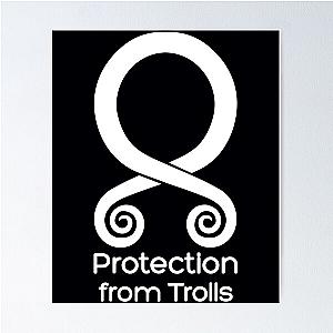Protection from Trolls Poster