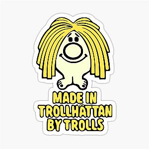 Made in Trollhattan by Trolls Sticker