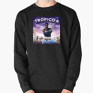 Dictator Mode On – Tropico 6 Tropico 6 Sweatshirts
