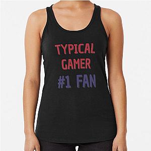 Typical Gamer 1 Fan Racerback Tank Top