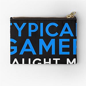 Everything I Know Typical Gamer Zipper Pouch