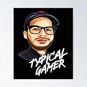Typical Gamer Essential Poster