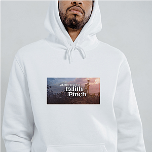 Gone But Not Quiet – Edith Finch What Remains Of Edith Finch Hoodies