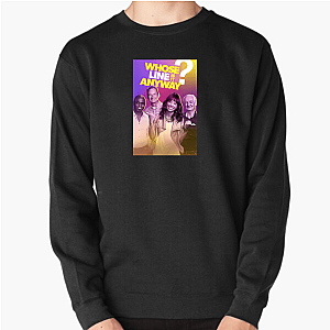 Whose Line Is It Anyway? The Show Where Everything's Made Up Style Whose Line Is It Anyway? Sweatshirts